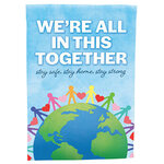 We're All in This Together Garden Flag
