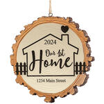 Personalized Our 1st Home Resin Wood Slice Ornament