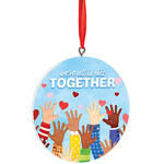 We're All In This Together Ornament